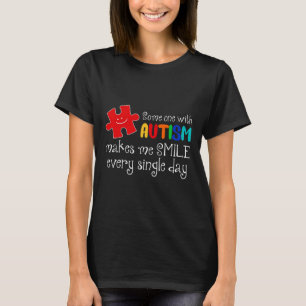 Camiseta Alguém Com Autismo Me Faz Sorrir Todo Dia Autismo