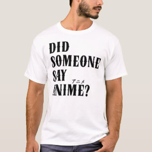 Camiseta Alguém Disse Anime Engraçado Katakana