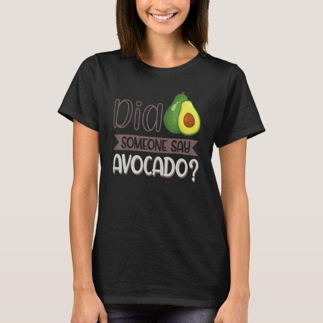Camiseta Alguém Disse Avocado 3 (Frente)
