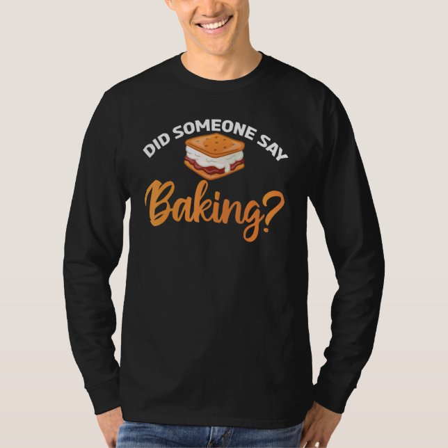 Camiseta Alguém Disse Banking Cozinhar Baking Baker (Frente)