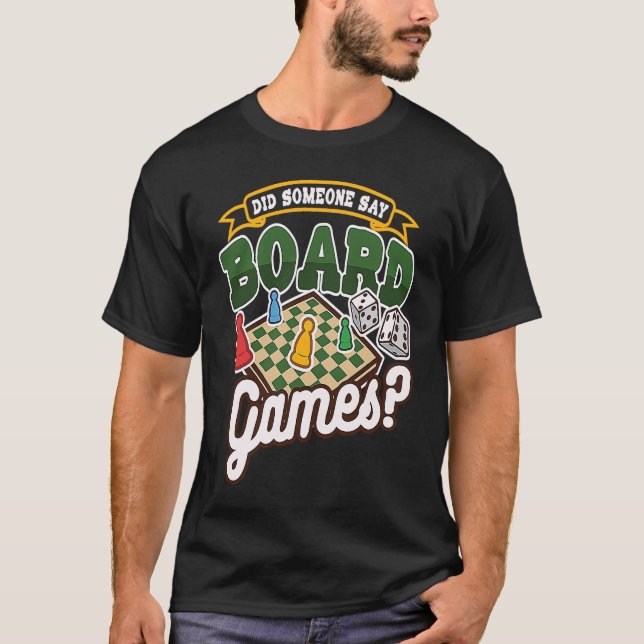 Camiseta Alguém Disse Jogos de Tabuleiro Jogo de Mesa (Frente)