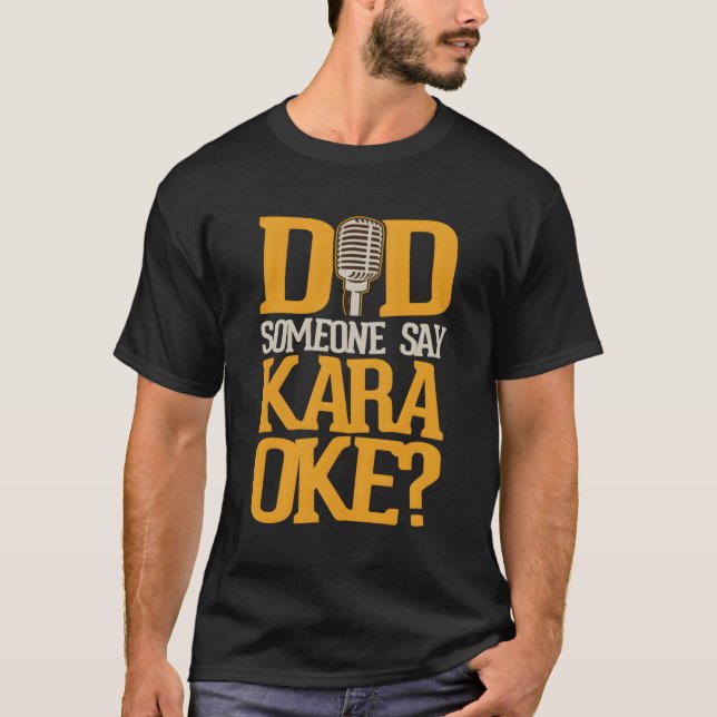 Camiseta Alguém Disse Karaoke (Frente)