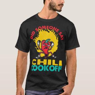 Camiseta Alguém Disse Que O Chili Cookoff Design Pepper Hea