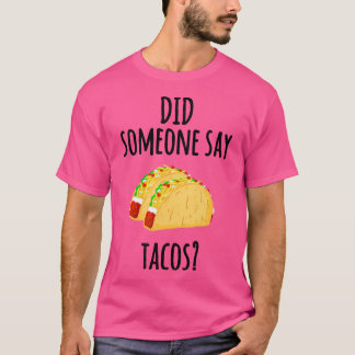 Camiseta Alguém Disse Tacos Engraçado Taco Gym Lover
