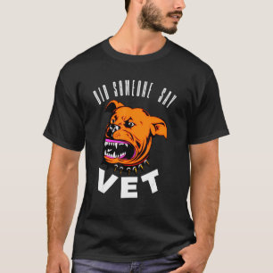 Camiseta Alguém Disse Veterinário Gato Cachorro do Pet Ro