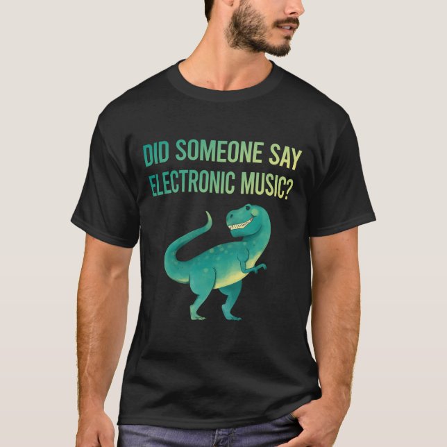 Camiseta Alguém Diz Música Eletrônica (Frente)