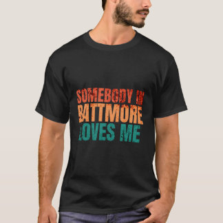 Camiseta Alguém Em Battmore Me Ama Puns