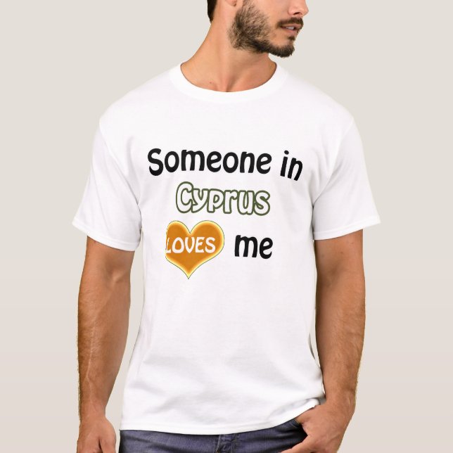 Camiseta Alguém em Chipre me ama (Frente)