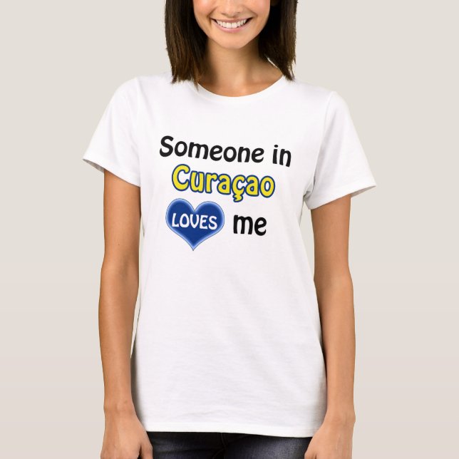 Camiseta Alguém em Curaçao me ama (Frente)