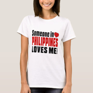 CAMISETA ALGUÉM EM FILIPINAS AMA-ME!