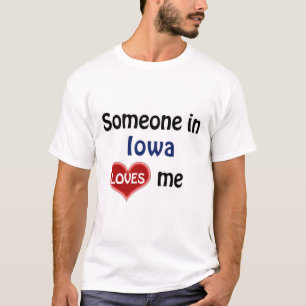 Camiseta Alguém em Iowa me ama T-Shirt