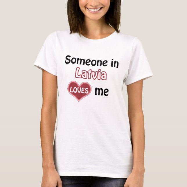 Camiseta Alguém em Lativa me ama (Frente)