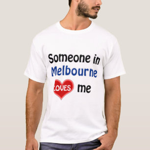 Camiseta Alguém em Melbourne me ama T Shirt