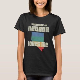 Camiseta Alguém Em Nevada Me Ama Retro Land Map State