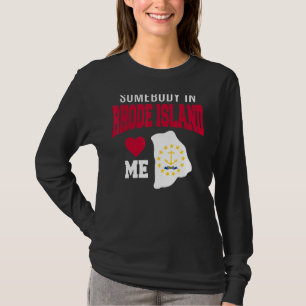 Camiseta Alguém Em Rhode Island Me Ama Na Alma De Bandeira