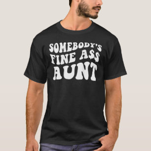 Camiseta Alguém Engraçado Era Tia Shirt, Tia, Tia.