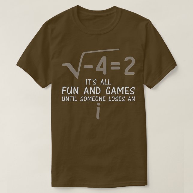 Camiseta Alguém engraçado Perder e I Square Root 4 é 2 retr (Frente do Design)