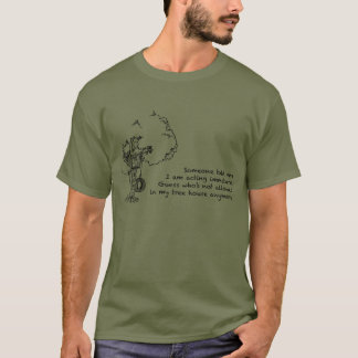 Camiseta Alguém me disse que estou agindo de forma imatura.