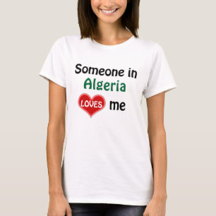 Camiseta Alguém na Argélia me ama
