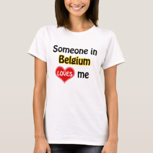 Camiseta Alguém na Bélgica me ama
