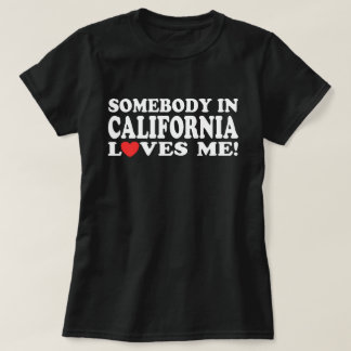 Camiseta Alguém Na Califórnia Me Ama