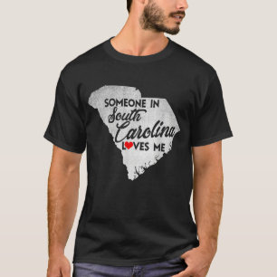 Camiseta Alguém Na Carolina Do Sul Me Ama South Carol