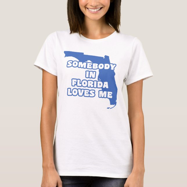 Camiseta Alguém na Flórida me ama (Frente)