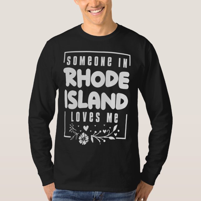 Camiseta Alguém Na Ilha Rhode Me Ama (Frente)