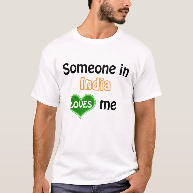 Camiseta Alguém na Índia me ama (Frente)