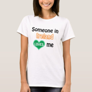 Camiseta Alguém na Irlanda me ama
