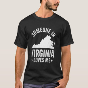 Camiseta Alguém na Virgínia Me Ama Estado Americano
