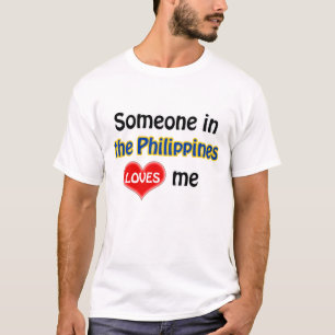 Camiseta Alguém nas Filipinas me ama