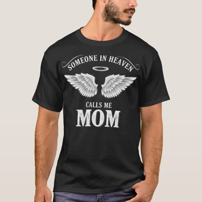 Camiseta Alguém no Céu Me Chama de Mãe (Frente)