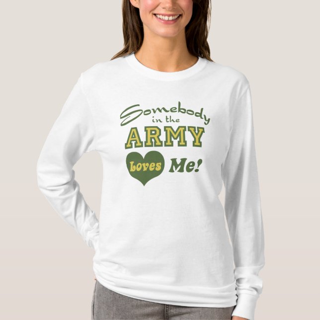 Camiseta Alguém no Exército me ama (Frente)