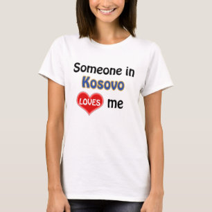 Camiseta Alguém no Kosovo me ama