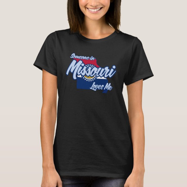 Camiseta Alguém no Missouri me ama (Frente)