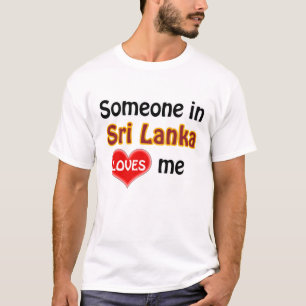 Camiseta Alguém no Sri Lanka me ama