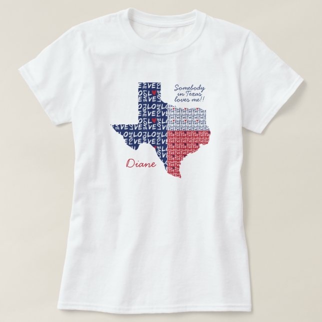Camiseta Alguém no Texas me ama! (Frente do Design)