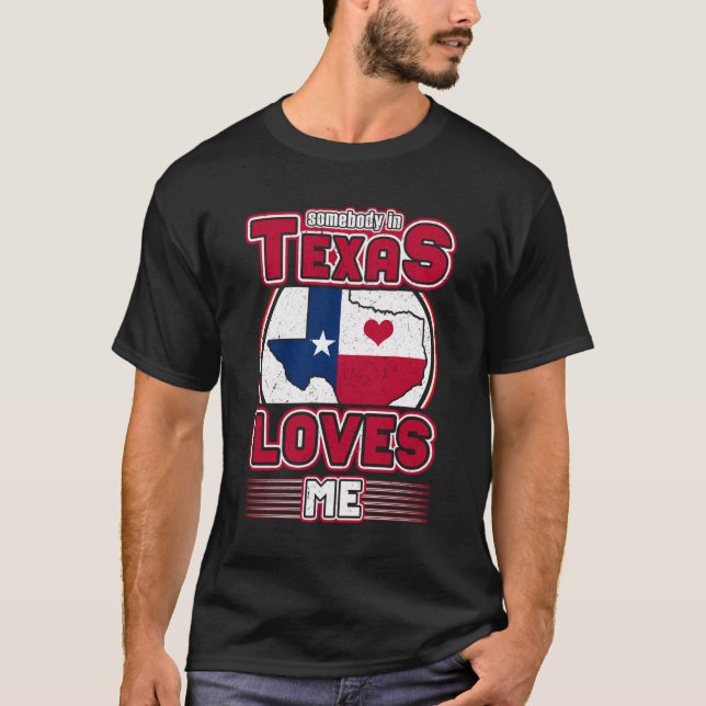 Camiseta Alguém No Texas Me Ama (Frente)