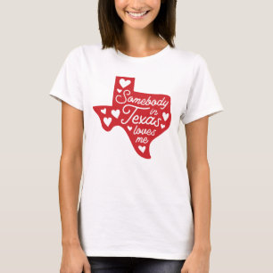 Camiseta Alguém no Texas me ama