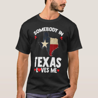 Camiseta Alguém No Texas Me Ama Alguém No Tex