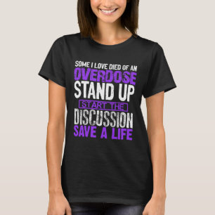 Camiseta Alguém Que Eu Amo Morreu De Sobredosagem