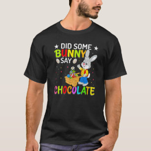 Camiseta Algum Coelhinho Disse Ovos De Páscoa De Chocolate
