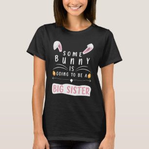Camiseta Algum Coelhinho Vai Ser Um Grande Coelhinho De Pás