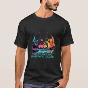 Camiseta Alguma Pescaria Real Acontecendo Aqui Caça de Água