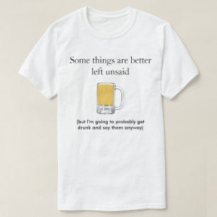 Camiseta Algumas Coisas É Melhor Deixar Sem Ser Ditas - Cam