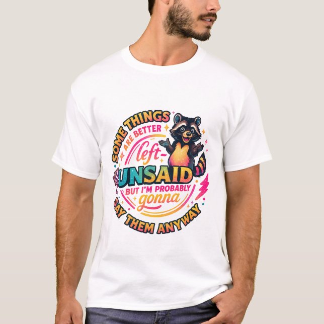 Camiseta Algumas Coisas É Melhor Deixar Sem Ser Ditas Citaç (Frente)