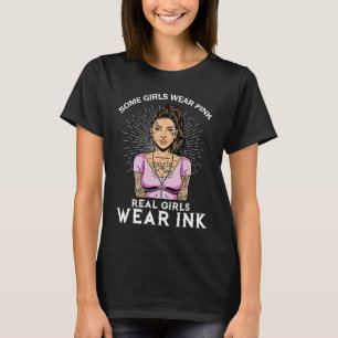 Camiseta Algumas garotas Vestem garotas reais cor-de-rosa v