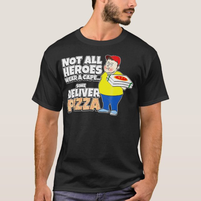Camiseta Algumas Heroínas Entregam Pizza - cara de entrega  (Frente)