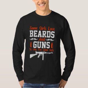 Camiseta Algumas Meninas Adoram Barras E Armas Engraçadas